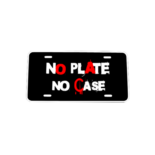 NO PLATE NO CASE - STICKER